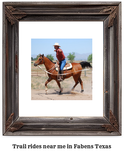 trail rides near me in Fabens, Texas